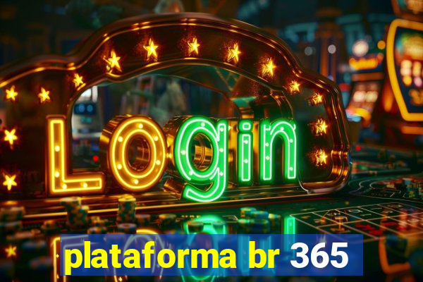 plataforma br 365